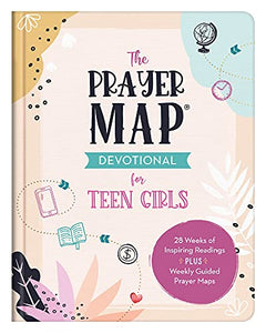 The Prayer Map Devotional for Teen Girls 