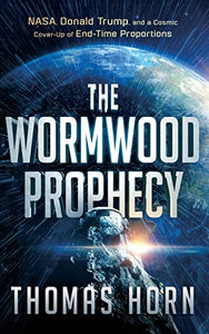 Wormwood Prophecy 