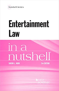 Entertainment Law in a Nutshell 