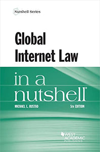 Global Internet Law in a Nutshell 