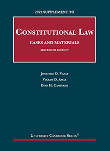 Constitutional Law, Cases and Materials, 2022 Supplement 