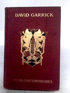 David Garrick and His Contemporaries 