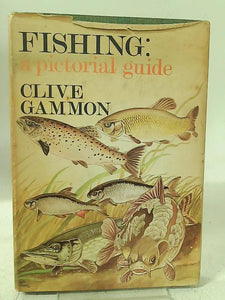 Fishing: A pictorial guide 