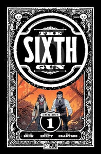 Sixth Gun Omnibus Vol. 1 