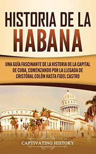 Historia de La Habana 