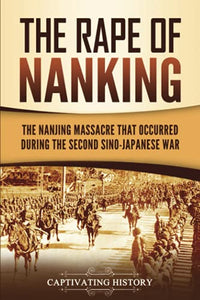 The Rape of Nanking 