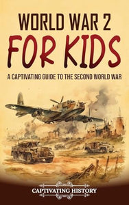 World War 2 for Kids 