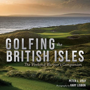 Golfing the British Isles 