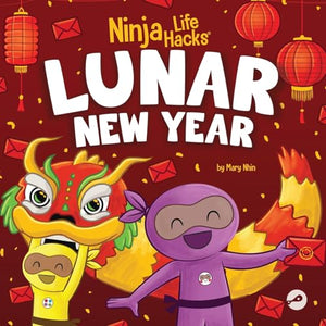 Ninja Life Hacks Lunar New Year 