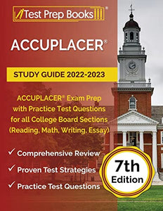 ACCUPLACER Study Guide 2022-2023 