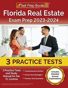 Florida Real Estate Exam Prep 2023 - 2024 