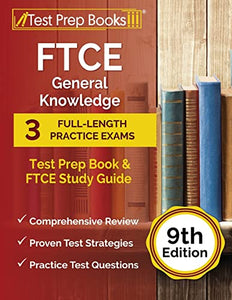 FTCE General Knowledge Test Prep Book 