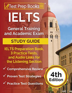 IELTS General Training and Academic Exam Study Guide 