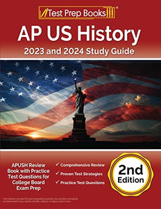 AP US History 2023 and 2024 Study Guide 