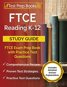 FTCE Reading K-12 Study Guide 