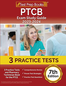 PTCB Exam Study Guide 2023-2024 