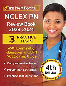 NCLEX PN Review Book 2023 - 2024 