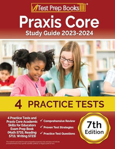 Praxis Core Study Guide 2023-2024 