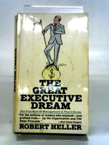 The Great Executive Dream 