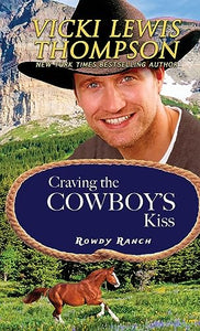 Craving the Cowboy's Kiss 