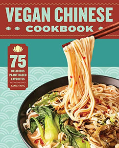 Vegan Chinese Cookbook 