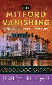 The Mitford Vanishing 