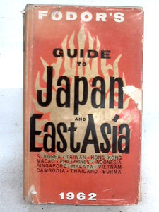 Fodor's Japan and East Asia 1962 