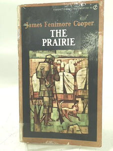 The Prairie (Signet classics) 