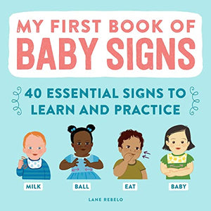 My First Book of Baby Signs 