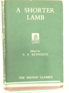 A Shorter Lamb. Chosen Essays and Letters. 