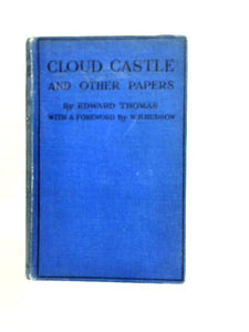 Cloud Castle And Other Papers 