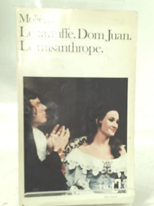 Le Tartuffe Dom Juan Le Misanthrope 