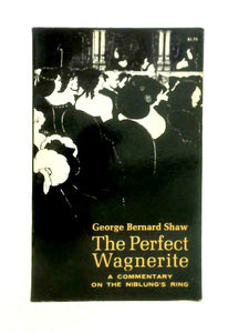 The Perfect Wagnerite 