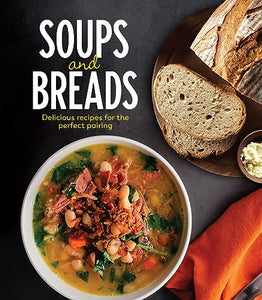 Soups and Breads 