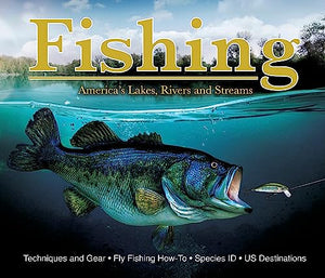 Fishing: America's Lakes, Rivers and Streams 