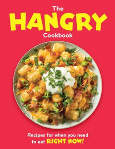 The Hangry Cookbook 