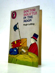 Doctor Dolittle in the Moon (A Puffin Book) 