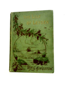 The Lily of Leyden 