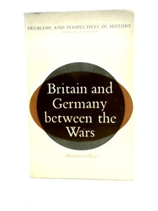 Britain and Germany Between the Wars 