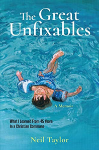 The Great Unfixables 