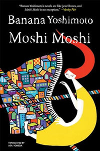 Moshi Moshi 