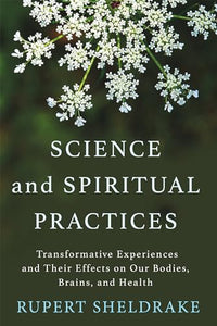 Science and Spiritual Practices 