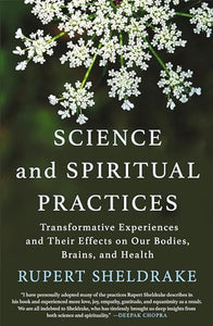 Science and Spiritual Practices 