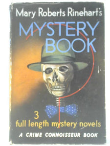 Mary Roberts Rinehart's Mystery Book 