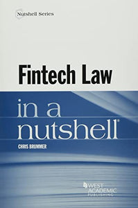 Fintech Law in a Nutshell 