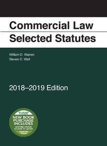 Commercial Law, Selected Statutes 2018-2019 Edition 