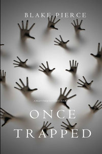 Once Trapped (a Riley Paige Mysterybook 13) 