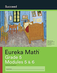 Eureka Math Grade 5 Succeed Workbook #3 (Modules 5-6) 