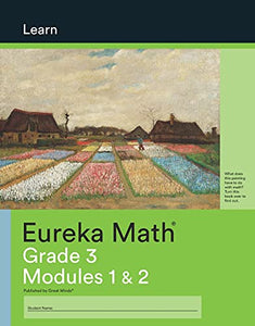 Eureka Math Grade 3 Learn Workbook #1 (Modules 1-2) 