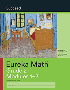 Eureka Math Grade 2 Succeed Workbook #1 (Modules 1-3) 